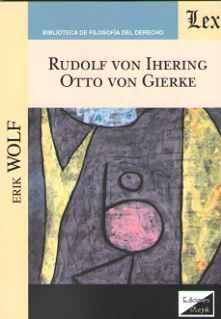 RUDOLF VON IHERING. OTTO VON GIERKE