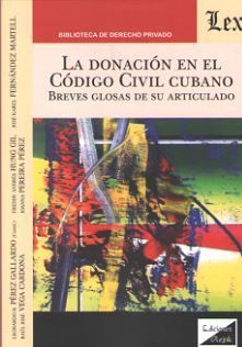 LA DONACION EN EL CODIGO CIVIL CUBANO