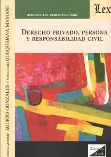 DERECHO PRIVADO, PERSONA Y RESPONSABILIDAD CIVIL