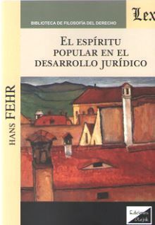 EL ESPIRITU POPULAR EN EL DESARROLLO JURIDICO