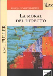 LA MORAL DEL DERECHO