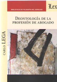 DEONTOLOGIA DE LA PROFESION DE ABOGADO