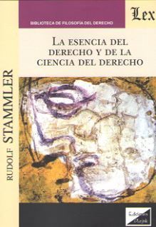 LA ESENCIA DEL DERECHO Y DE LA CIENCIA DEL DERECHO