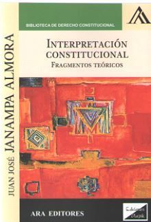 INTERPRETACION CONSTITUCIONAL