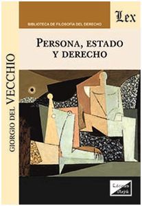 PERSONA, ESTADO Y DERECHO