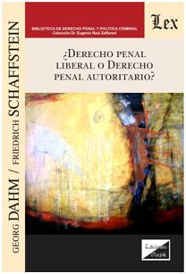 ¿DERECHO PENAL LIBERAL O DERECHO PENAL AUTORITARIO?