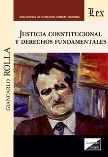 JUSTICIA CONSTUTUCIONAL Y DERECHOS FUNDAMENTALES