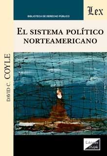 EL SISTEMA POLITICO NORTEAMERICANO