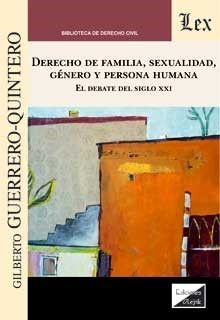 DERECHO DE FAMILIA, SEXUALIDAD, GENERO Y PERSONA HUMANA