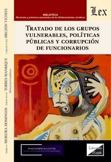 TRATADO DE LOS GRUPOS VULNERABLES, POLITICAS PUBLICAS Y CORRUPCION DE FUNCIONARI