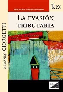 LA EVASION TRIBUTARIA