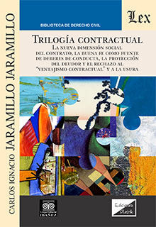 TRILOGÍA CONTRACTUAL. LA NUEVA DIMENSIÓN SOCIAL DEL