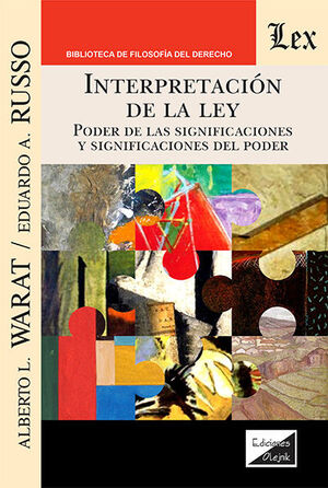 INTERPRETACION DE LA LEY