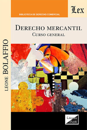 DERECHO MERCANTIL: CURSO GENERAL