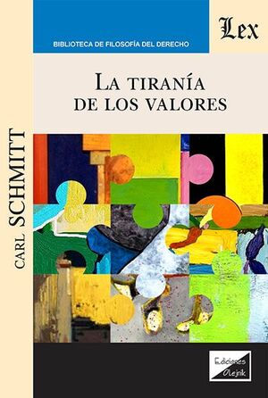 LA TIRANIA DE LOS VALORES