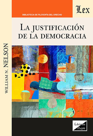 LA JUSTIFICACION DE LA DEMOCRACIA