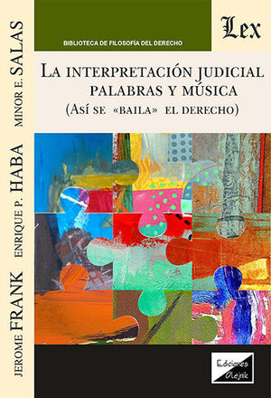 LA INTERPRETACION JUDICIAL PALABRAS Y MUSICA