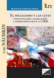 EL SOCIALISMO Y LAS LEYES