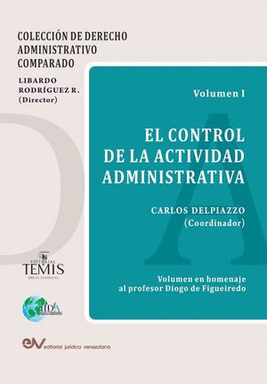 EL CONTROL DE LA ACTIVIDAD ADMINISTRATIVA, I