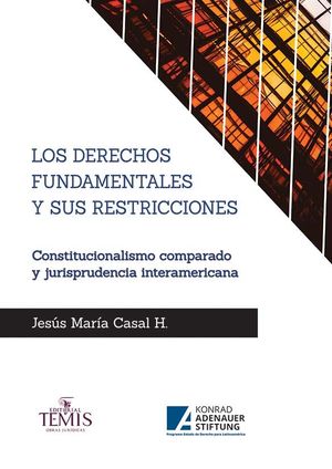 LOS DERECHOS FUNDAMENTALES Y SUS RESTRICCIONES