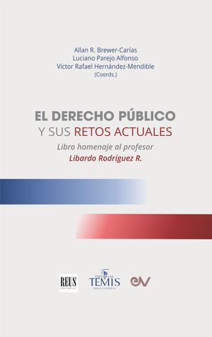 EL DERECHO PUBLICO Y SUS RETOS ACTUALES. LIBRO
