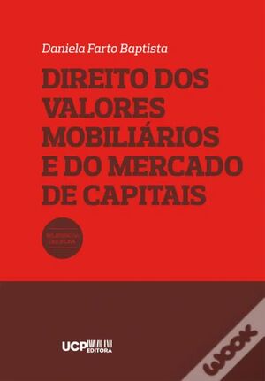 DIREITO DOS VALORES MOBILIÁRIOS E DO MERCADO DE CAPITAIS
