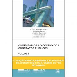 COMENTÁRIOS AO CÓDIGO DOS CONTRATOS PÚBLICOS VOLUME I -