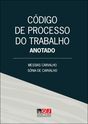CÓDIGO DE PROCESSO DO TRABALHO ANOTADO