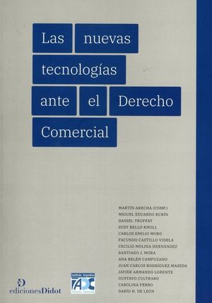 LAS NUEVAS TECNOLOGÍAS ANTE EL DERECHO COMERCIAL