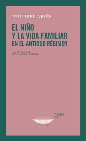 EL NIÑO Y LA VIDA FAMILIAR EN EL ANTIGO REGIMEN