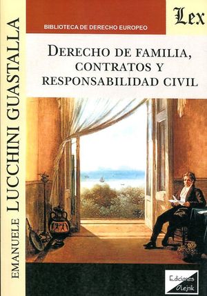 DERECHO DE FAMILIA, CONTRATOS Y RESPONSABILIDAD CIVIL