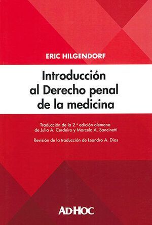 INTRODUCCIÓN AL DERECHO PENAL DE LA MEDICINA