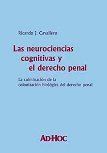 LAS NEUROCIENCIAS COGNITIVAS Y EL DERECHO PENAL.