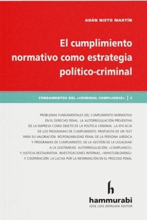 EL CUMPLIMIENTO NORMATIVO COMO ESTRATEGIA POLÍTICO-CRIMINAL