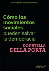 COMO LOS MOVIMIENTOS SOCIALES PUEDEN SALVAR LA DEMOCRACIA