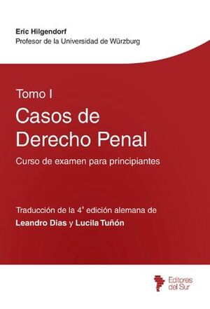 CASOS DE DERECHO PENAL. TOMO I