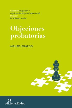 OBJECIONES PROBATORIAS.