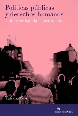 POLITICAS PUBLICAS Y DERECHOS HUMANOS