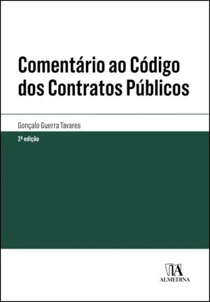 COMENTÁRIO AO CÓDIGO DOS CONTRATOS PÚBLICOS