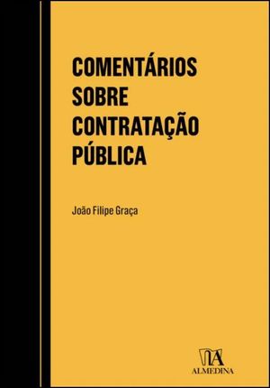 COMENTÁRIOS SOBRE CONTRATAÇÃO PÚBLICA