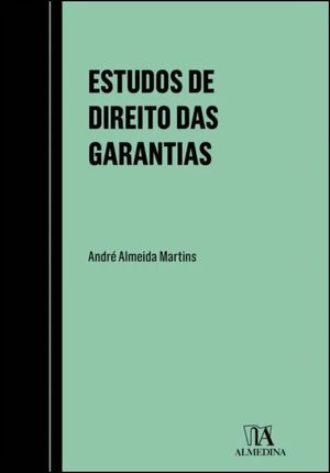 ESTUDOS DE DIREITO DAS GARANTIAS - MANDATO DE CRÉDITO