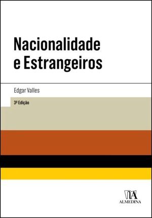 NACIONALIDADE E ESTRANGEIROS