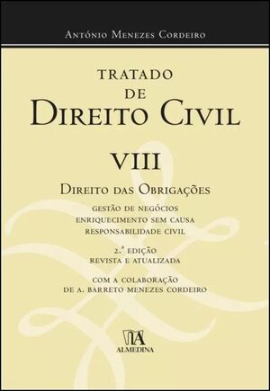 TRATADO DE DIREITO CIVIL VIII: DIREITO DAS OBRIGAÇOES