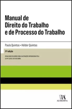 MANUAL DE DIREITO DO TRABALHO E DE PROCESSO DO TRABALHO