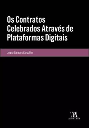 OS CONTRATOS CELEBRADOS ATRAVÉS DE PLATAFORMAS DIGITAIS