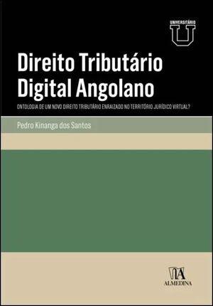 DIREITO TRIBUTÁRIO DIGITAL ANGOLANO