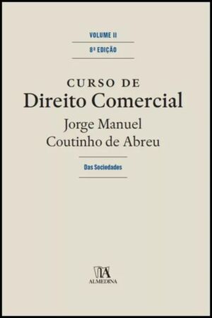 CURSO DE DIREITO COMERCIAL - VOLUME II