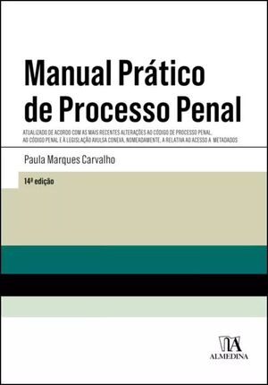 MANUAL PRÁTICO DE PROCESSO PENAL