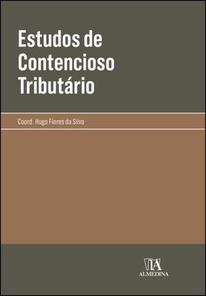 ESTUDOS DE CONTENCIOSO TRIBUTÁRIO