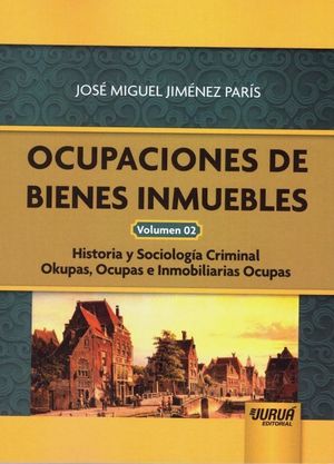 OCUPACIONES DE BIENES INMUEBLES VOLUMEN 02.